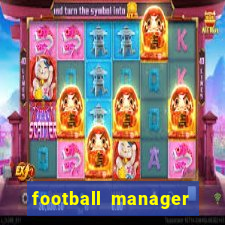 football manager 2019 fm scout